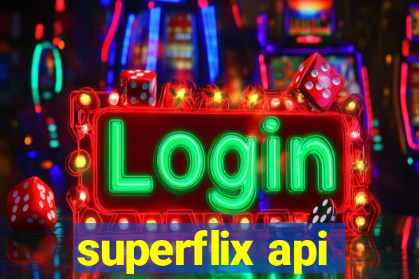 superflix api